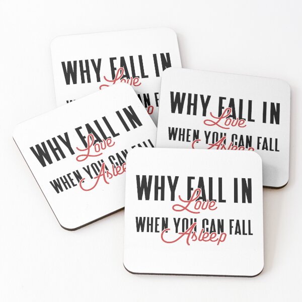 Item preview, Why Fall in Love When You Can Fall Asleep - Funny Valentine's Day, Anti-Valentine's Humor (Black and Red Design) designed and sold by Spiprinto.