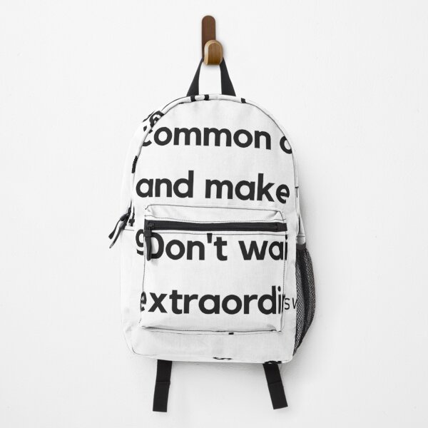 Item preview, "Don't wait for extraordinary opportunities. Seize common occasions and make them great." - Orison Swett Marden Motivational Quote designed and sold by Bananobanini.