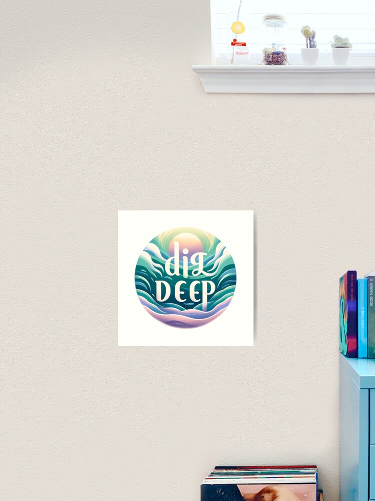 Thumbnail 2 of 3, Art Print, Dig Deep (calm) designed and sold by DJALCHEMY.