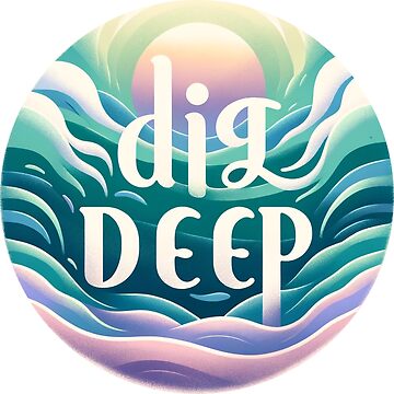 Artwork thumbnail, Dig Deep (calm) by DJALCHEMY