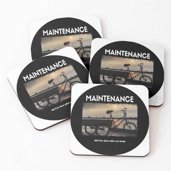 Item preview, Maintenance break time designed and sold by Tylu253.