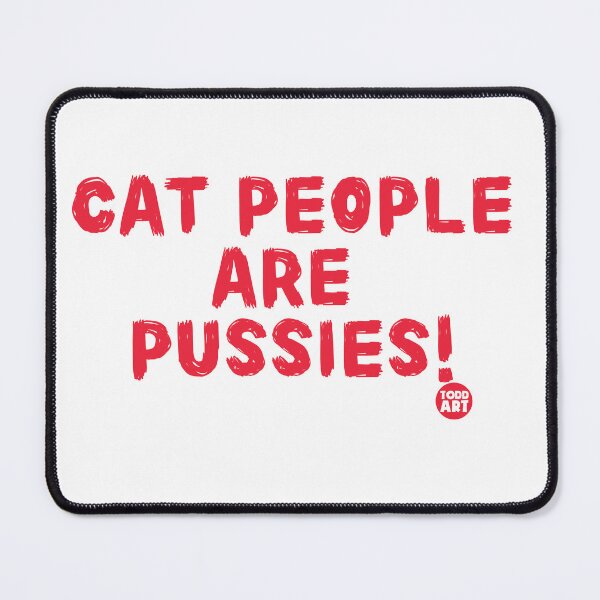 Item preview, CAT PEOPLE PUSSIES designed and sold by TODD GOLDMAN.