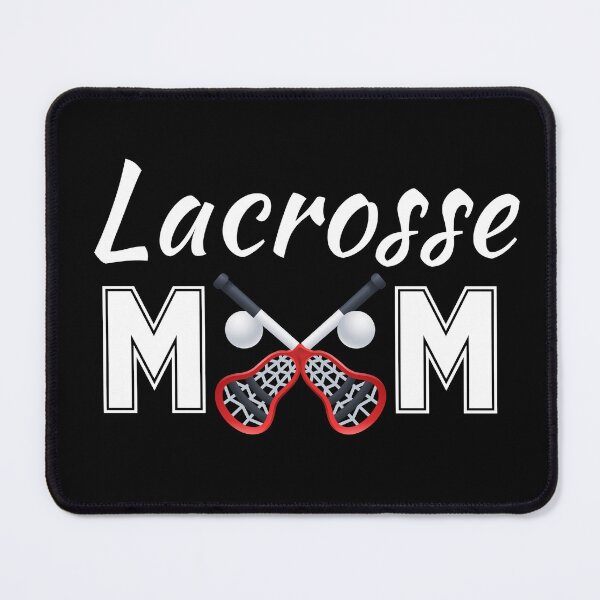 Item preview, Lacrosse mom designed and sold by NBSStore.