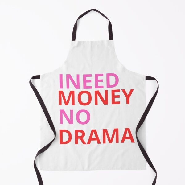 Item preview, I need money no drama. designed and sold by josiasalves65.