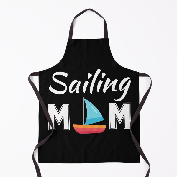 Item preview, Sailing mom designed and sold by NBSStore.