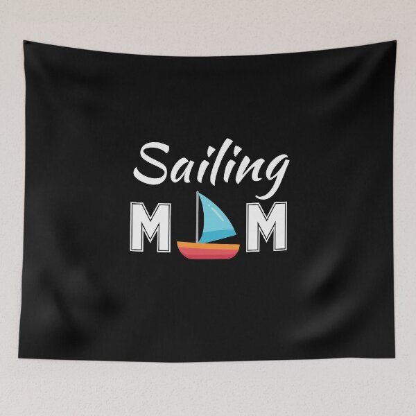 Item preview, Sailing mom designed and sold by NBSStore.