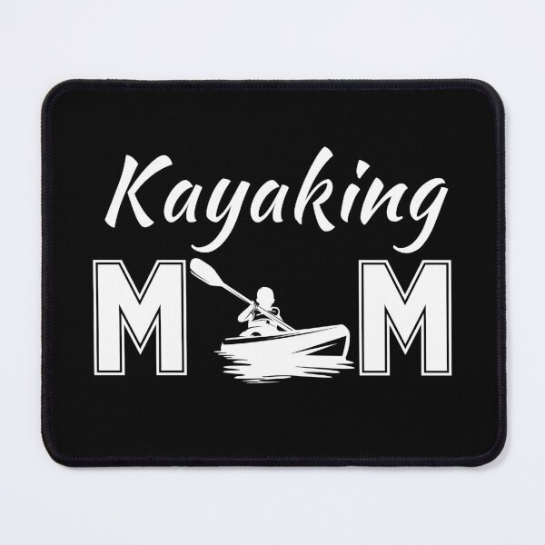 Item preview, Kayaking mom designed and sold by NBSStore.
