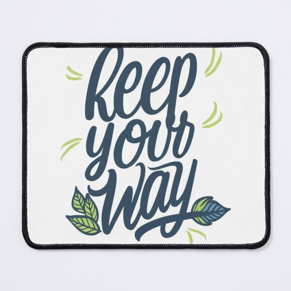 Item preview, Keep your way designed and sold by LycaelStudio.