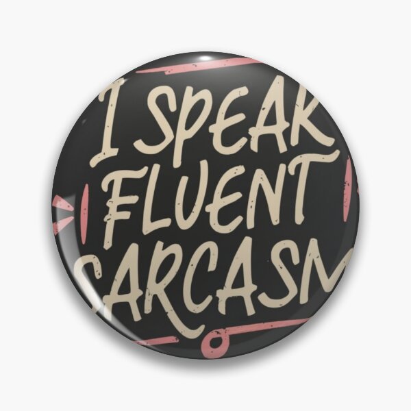 Item preview, sarcasm designed and sold by aipaint.