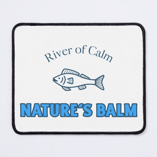 Item preview, River of Calm Nature's Balm - Nature is my Therapy designed and sold by WrighTeeHut.