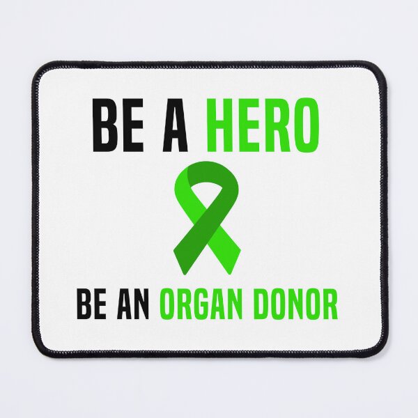 Item preview, Be A Hero Be An Organ Donor designed and sold by Color-Sparkle.