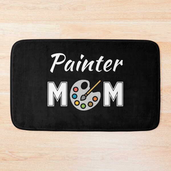 Item preview, Painter mom designed and sold by NBSStore.