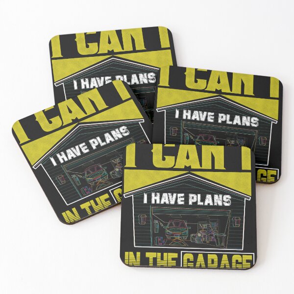 Item preview, I Cant I Have Plans In The Garage, garage mechanic designed and sold by ESAMSTORE.