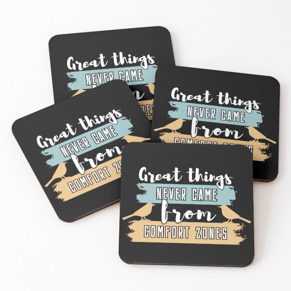 Item preview, Great Things Never Came From Comfort Zones , Inspirational Quotes For Office , Graduation  designed and sold by Micro-dose.