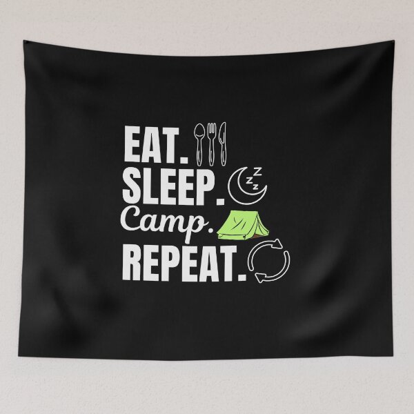 Item preview, Eat, sleep, camp, repeat. Camping adventure lovers  designed and sold by NBSStore.