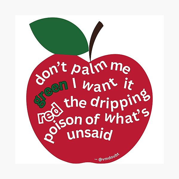 Item preview, 'Apple' by the poet @vmdoubt Quote designed and sold by vmdoubt.