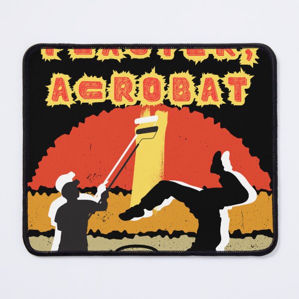 Item preview, PAINTER, PLASTER, ACROBAT.  funny gift for painter, plasterer, acrobat, 4 designed and sold by GroonSpace.