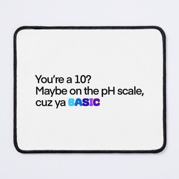 Item preview, funny basic science joke designed and sold by Gabriela Stuart.