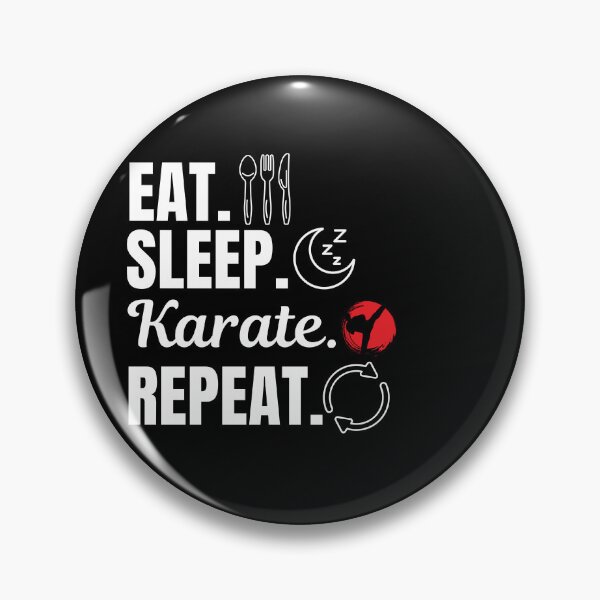 Artikelvorschau, Essen, schlafen, Karate, wiederholen. Karate-Kampfkunstkämpfer und -liebhaber entworfen und verkauft von NBSStore.