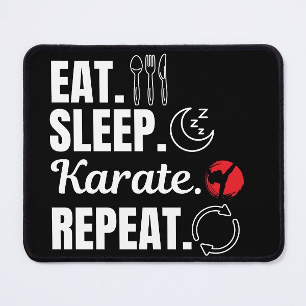 Item preview, Eat, sleep, karate, repeat. Karate martial art fighters and lovers designed and sold by NBSStore.
