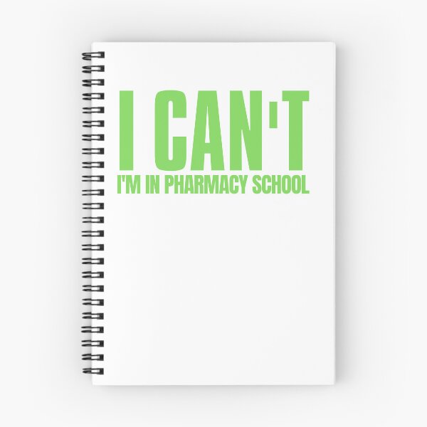Item preview,  I Can't I'm in Pharmacy School - Pharmaceutical Pharmacy Education Students designed and sold by AngelArtss.