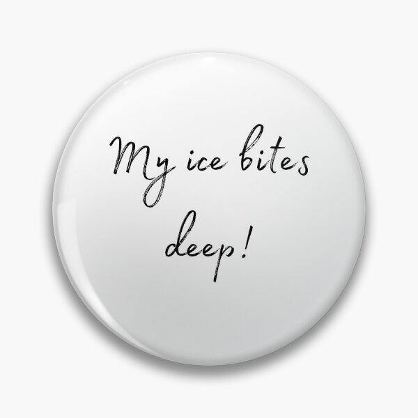 Item preview, DOTA 2 quote | Crystal Maiden | My ice bites deep! | queenoflaura designed and sold by queenoflaura.