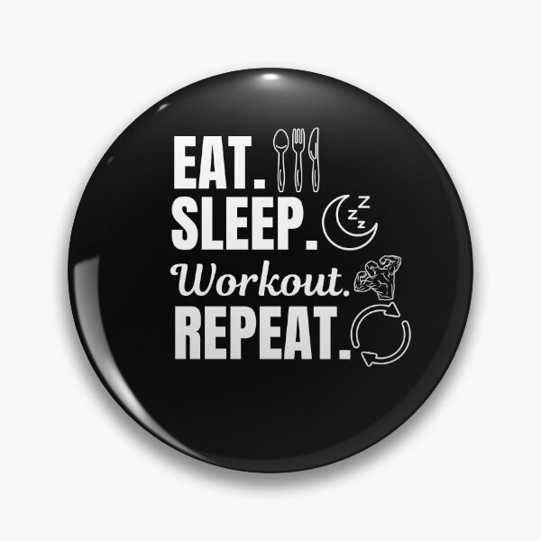 Item preview, Eat, sleep, workout, repeat. Gym workout activity lovers designed and sold by NBSStore.