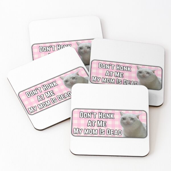Item preview,  Don't Honk At Me My mom Is Dead pink cat craying Humor Bumper car  designed and sold by Micro-dose.
