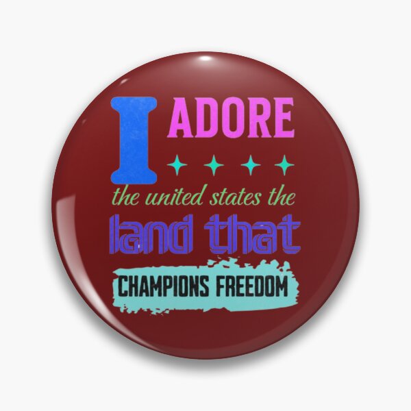Item preview, I adore the united states the land that champions freedom designed and sold by jonmobo.