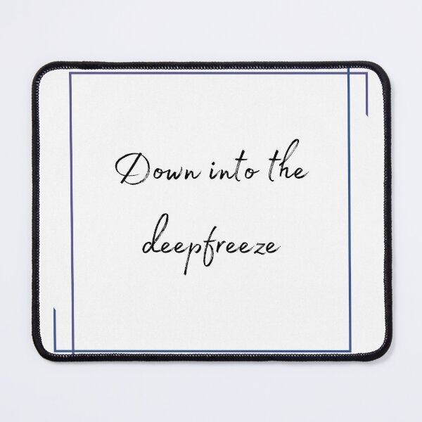 Item preview, DOTA 2 quote | Crystal Maiden | Down into the deepfreeze | queenoflaura designed and sold by queenoflaura.