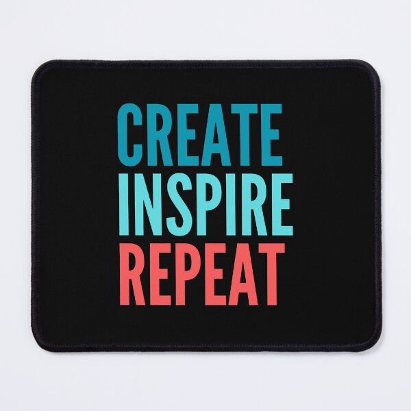 Item preview, Create, Inspire, Repeat designed and sold by zFruity.