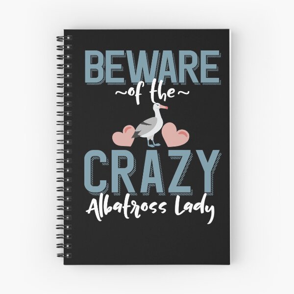 Item preview, Beware of the Crazy Albatross Lady designed and sold by eternallygifted.