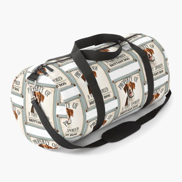 Item preview, Property of a Very Spoiled Brittany Dog designed and sold by Fredster1966.