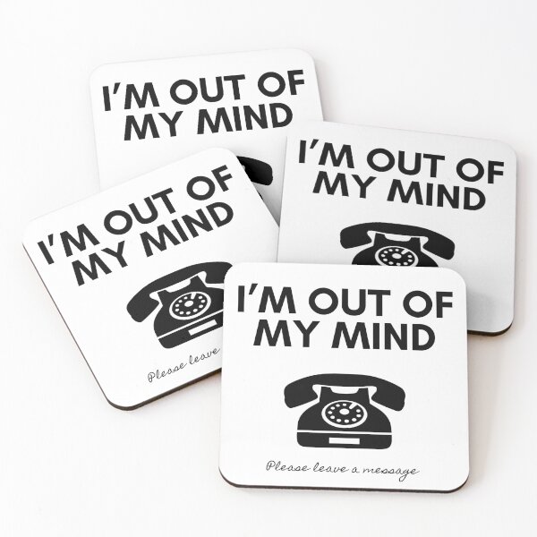 Item preview, Im Out Of My Mind designed and sold by SaraFryer.