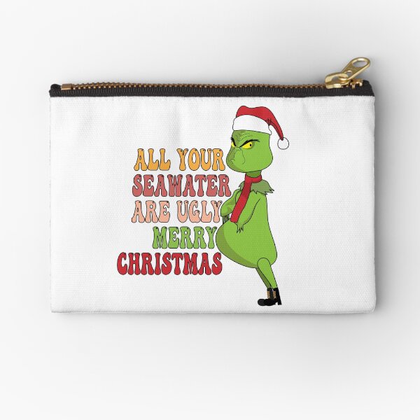 Item preview, All Your Seawater Are Ugly/The Grinch designed and sold by ParisnightArt.