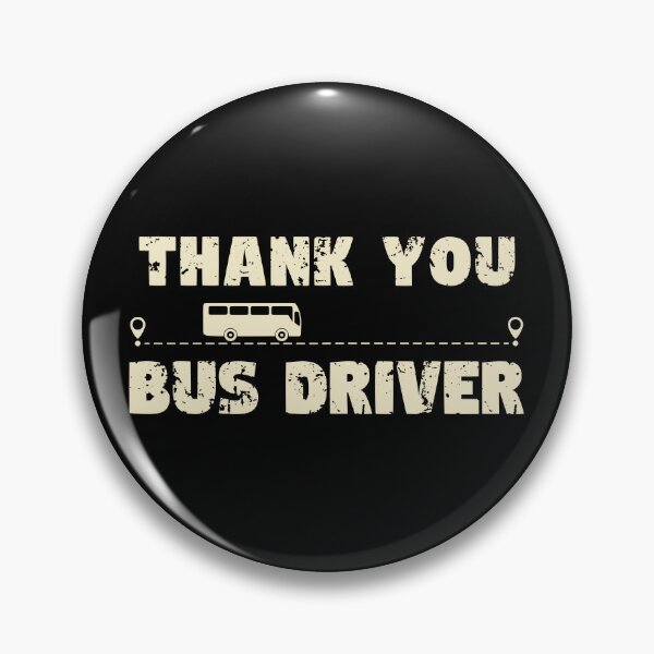 Item preview, Thank You The BUS DRIVER designed and sold by 4TeeToo.