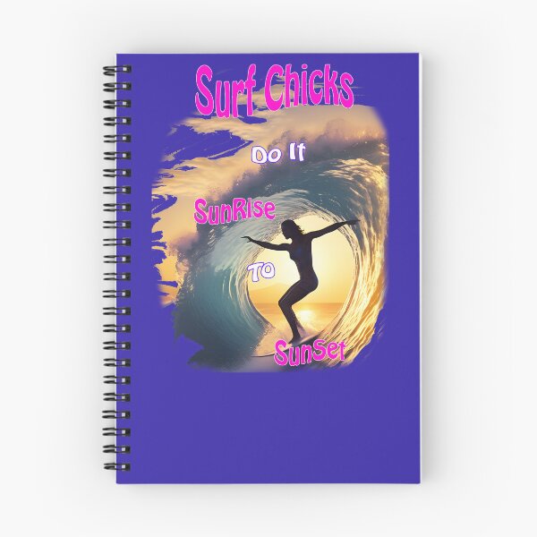Item preview, Surf Chicks do it Sunrise to sunset. designed and sold by leyfinder.
