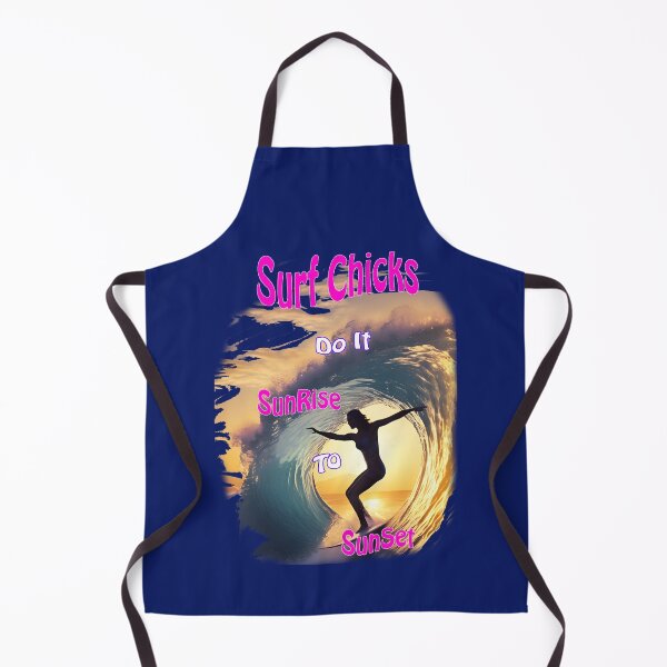 Item preview, Surf Chicks do it Sunrise to sunset. designed and sold by leyfinder.