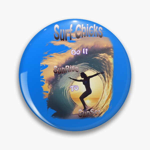 Item preview, Silhouetted Surfer, Surf Chicks do it Sunrise to sunset. designed and sold by leyfinder.