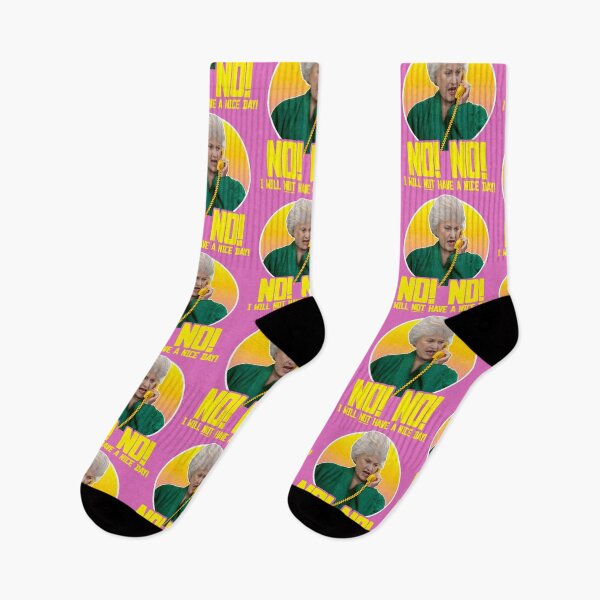 Item preview, Dorothy Zbornak // NO I WILL NOT HAVE A NICE DAY! designed and sold by ourkid.