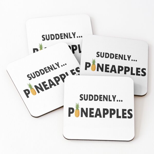 Item preview, Suddenly Pineapples - ASDF Movie Quote designed and sold by Bookwormsutton.