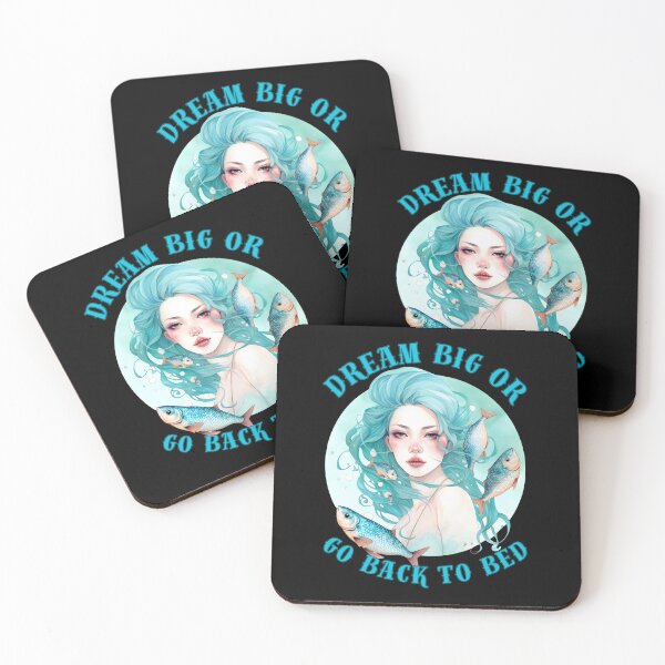 Item preview, Dream Big Or Go BacWhere Reality And Fantasy Collidek To Bed. pisces sign designed and sold by ZodiacWonders.