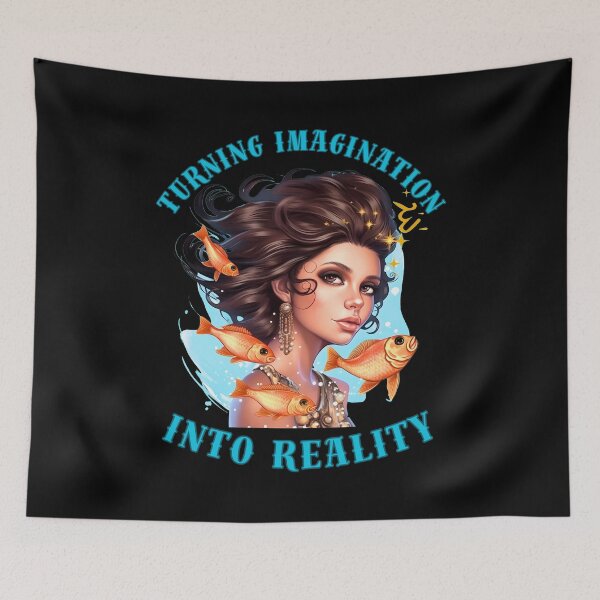 Item preview, Turning Imagination Into Reality. pisces quote designed and sold by ZodiacWonders.