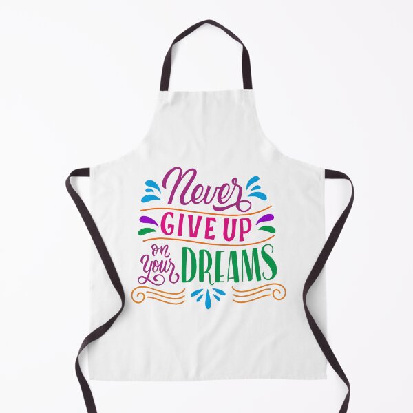 Item preview, Never give up on your dreams. designed and sold by GraphicStyleX.