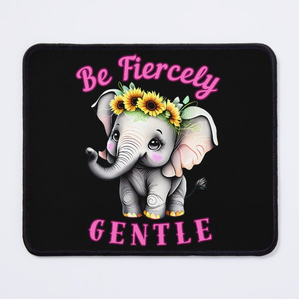 Item preview, Be Fiercely Gentle. elephant head designed and sold by ElephantVibes.