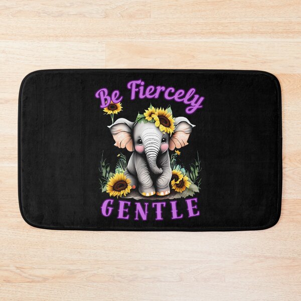 Item preview, Be Fiercely Gentle. elephant quote designed and sold by ElephantVibes.