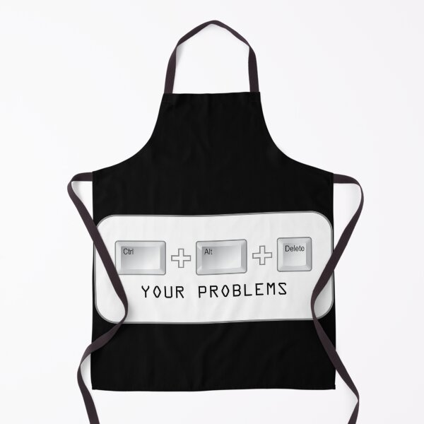 Item preview, Ctrl + Alt + Del Your Problems designed and sold by johnnyp1975.