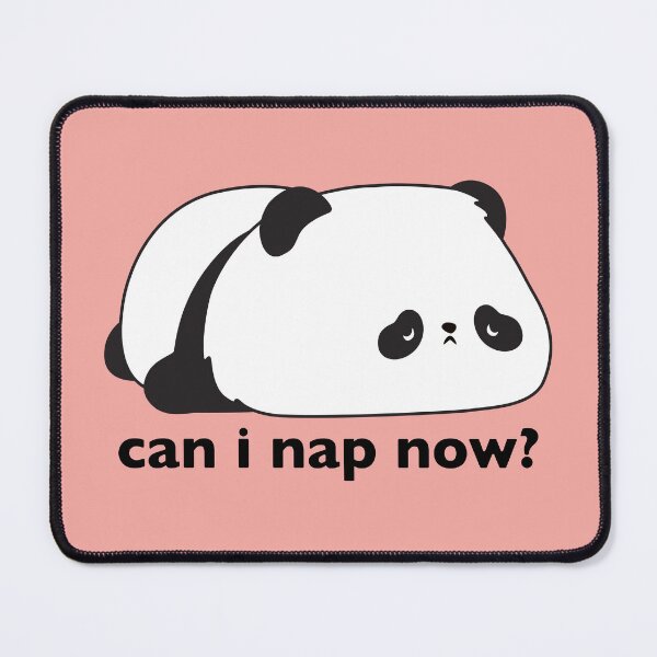 Item preview, Tired Panda Can I Nap Now designed and sold by BlueSkyTheory.