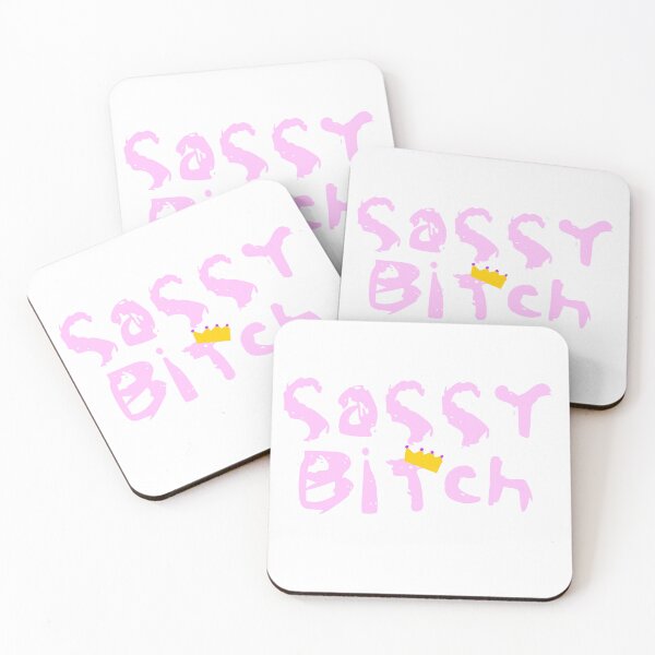 Item preview, sassy b***** designed and sold by chelsealovesyou.
