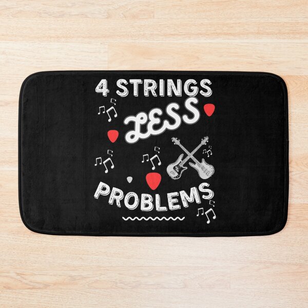 Item preview, 4 Strings... Less Problems designed and sold by Jt41.